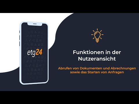Vorschau: Funktionen der etg24 Nutzeransicht